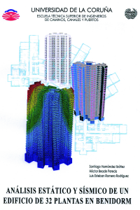 Análisis estático y sísmico de un edificio de 32 plantas en Benidorm