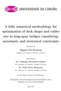 A fully numerical methodology for optimization of deck shape and cables size in long-span bridges considering aeroelastic and structural constraints.