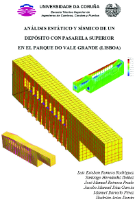Análisis estático y sísmico de un depósito con pasarela superior en el parque do Vale Grande (Lisboa)