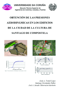 Obtención de las presiones aerodinámicas en los edificios de la Ciudad de la Cultura de Santiago de Compostela