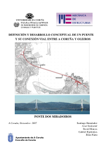 Ponte dos Miradoiros. Definición y desarrollo conceptual de un puente y su conexión vial entre A Coruña y Oleiros