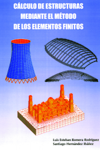 Cálculo de estructuras mediante el método de los elementos finitos