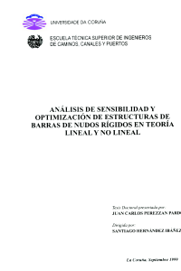 Análisis de sensibilidad y optimización de estructuras de barras de nudos rígidos en teoría lineal y no lineal